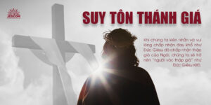 Ngày 14.09 - Lễ Suy Tôn Thánh Giá Ngày 14.09 - Lễ Suy Tôn Thánh Giá