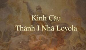Kinh cầu Thánh Inhã Loyola