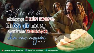 Manna: Bên ngoài, bên trong (Thứ ba Tuần 28 Thường niên - Lc 11,37-41) Manna: Bên ngoài, bên trong (Thứ ba Tuần 28 Thường niên - Lc 11,37-41)