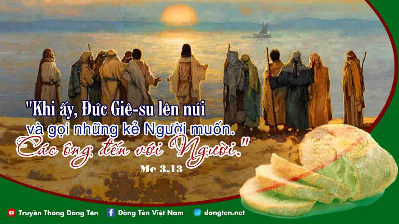 Manna: Đến với Người, ở với Người (Thứ Sáu Tuần 2 Thường niên - Mc 3,13-19) Manna: Đến với Người, ở với Người (Thứ Sáu Tuần 2 Thường niên - Mc 3,13-19)