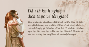Kinh nghiệm tôn giáo đích thực | Suy niệm Chúa Nhật Tuần XXII - Mùa Thường Niên Kinh nghiệm tôn giáo đích thực | Suy niệm Chúa Nhật Tuần XXII - Mùa Thường Niên