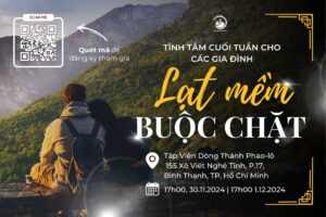 Khóa tĩnh tâm dành cho các gia đình - "Lạt mềm buộc chặt" Khóa tĩnh tâm dành cho các gia đình - "Lạt mềm buộc chặt"