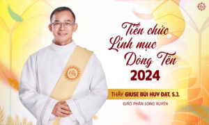 Thầy Phó tế Giuse Bùi Huy Đạt, S.J. - Hành trình ơn gọi bắt đầu từ bài học cầu nguyện của bà ngoại Thầy Phó tế Giuse Bùi Huy Đạt, S.J. - Hành trình ơn gọi bắt đầu từ bài học cầu nguyện của bà ngoại