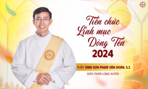 Thầy Phó tế Vinh Sơn Phạm Văn Đoàn, S.J. - Hành trình của hòn đá lăn trong tình yêu Thiên Chúa
