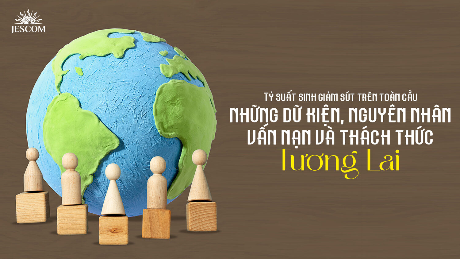 Tỉ suất sinh giảm sút trên toàn cầu - Chúng ta có thể làm gì? Tỉ suất sinh giảm sút trên toàn cầu - Chúng ta có thể làm gì?