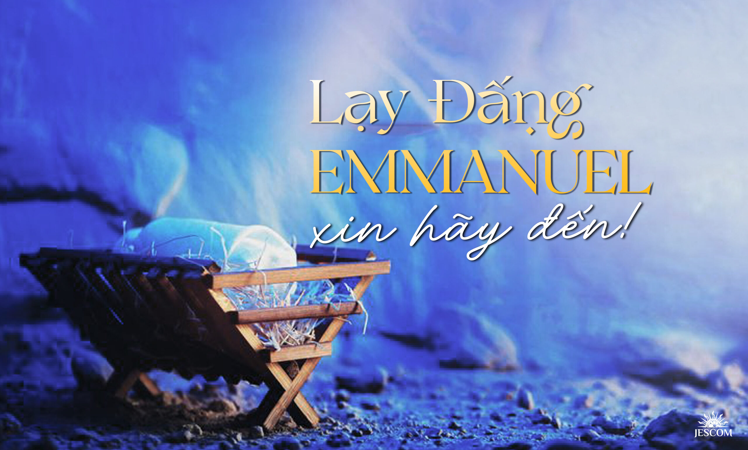 “Lạy Đấng Emmanuel, xin hãy đến!”: Nỗi khắc khoải và niềm hy vọng trong Mùa Vọng “Lạy Đấng Emmanuel, xin hãy đến!”: Nỗi khắc khoải và niềm hy vọng trong Mùa Vọng