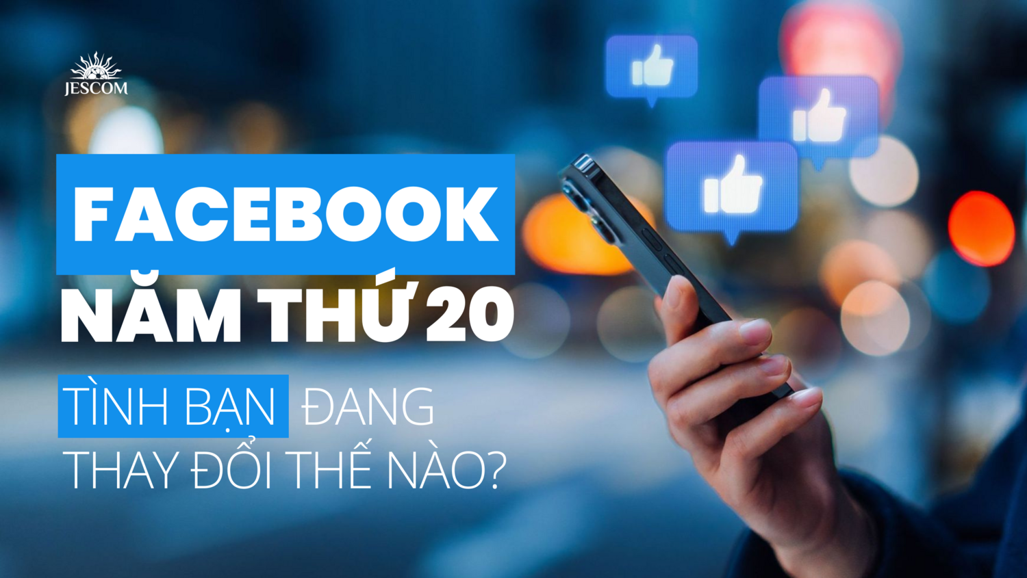 Facebook năm thứ 20: Tình Bạn đang thay đổi thế nào? Facebook năm thứ 20: Tình Bạn đang thay đổi thế nào?