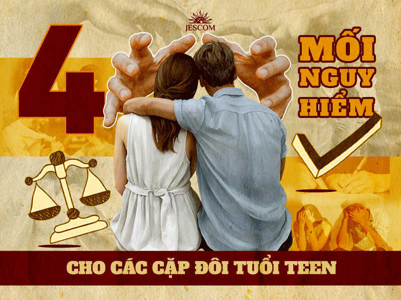 4 mối nguy hiểm cho các cặp đôi tuổi teen 4 mối nguy hiểm cho các cặp đôi tuổi teen