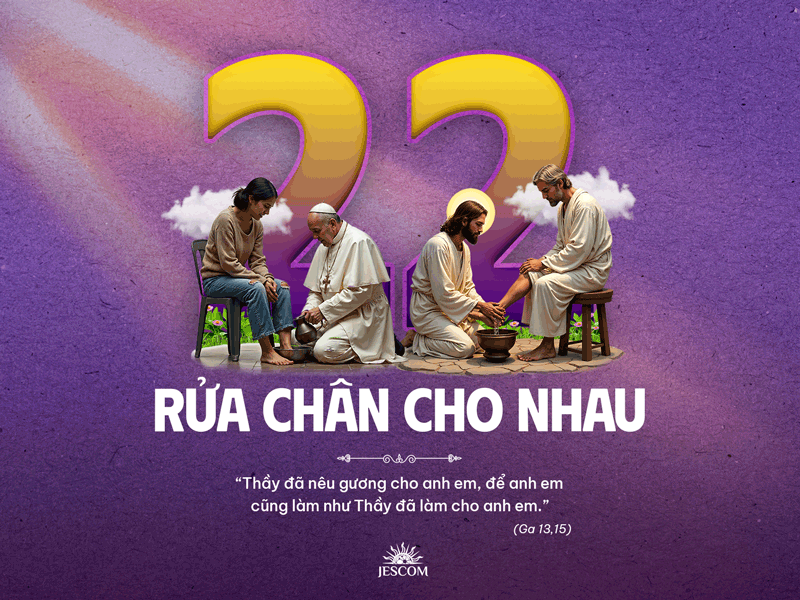 Bài tập Mùa Chay - Bài 22: Rửa chân cho nhau Bài tập Mùa Chay - Bài 22: Rửa chân cho nhau