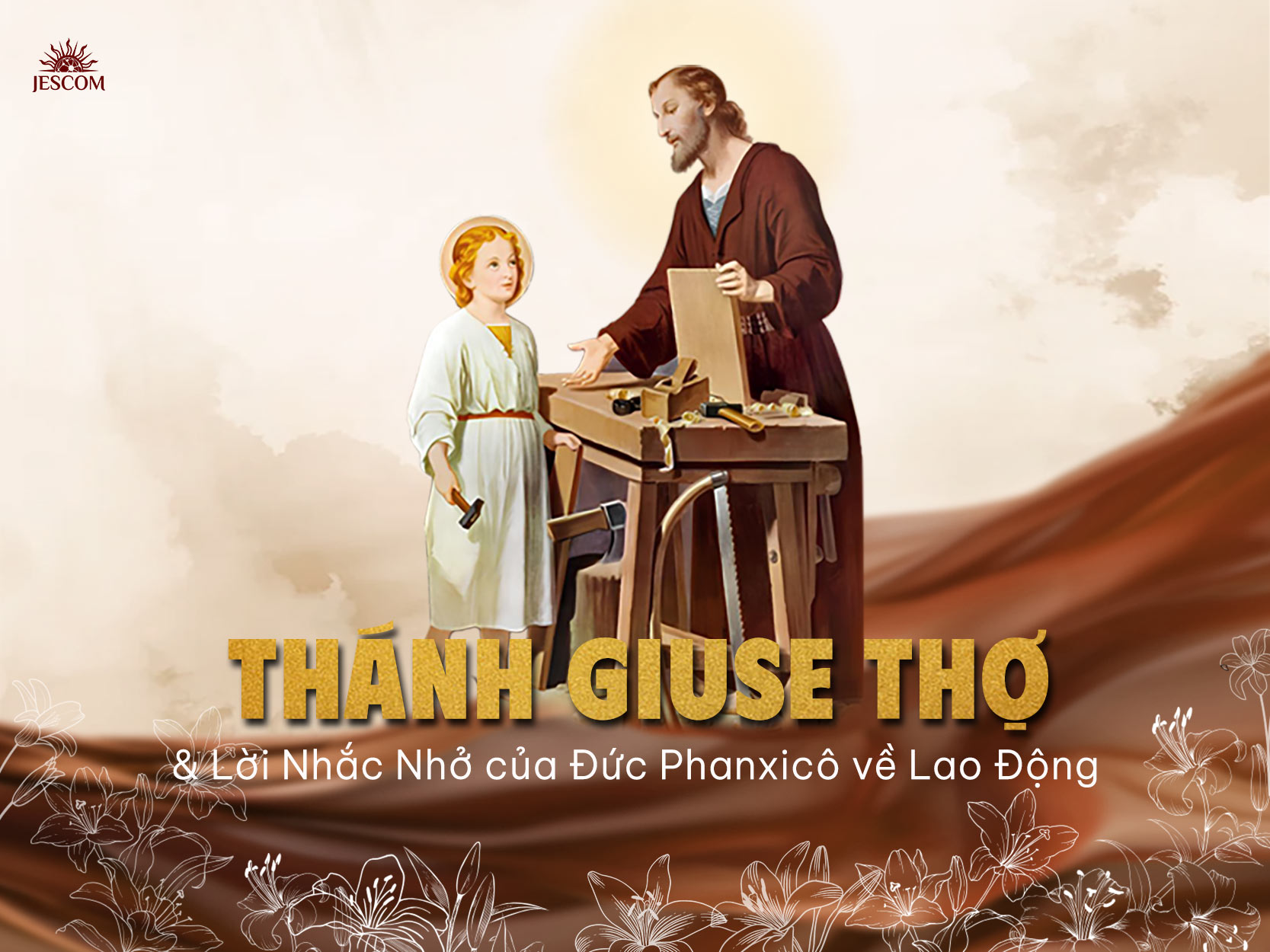 Thánh Giuse và Lời Nhắc Nhở của Đức Phanxicô về Lao Động Thánh Giuse và Lời Nhắc Nhở của Đức Phanxicô về Lao Động