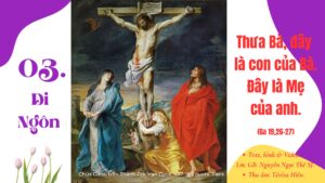 03. Di Ngôn: TRAO GỞI 03. Di Ngôn: TRAO GỞI