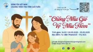 Khóa tĩnh tâm dành cho Gia đình: "Chồng như giỏ, vợ như hom" Khóa tĩnh tâm dành cho Gia đình: "Chồng như giỏ, vợ như hom"