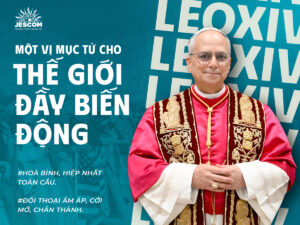 Một vị mục tử cho thế giới đầy biến động Một vị mục tử cho thế giới đầy biến động