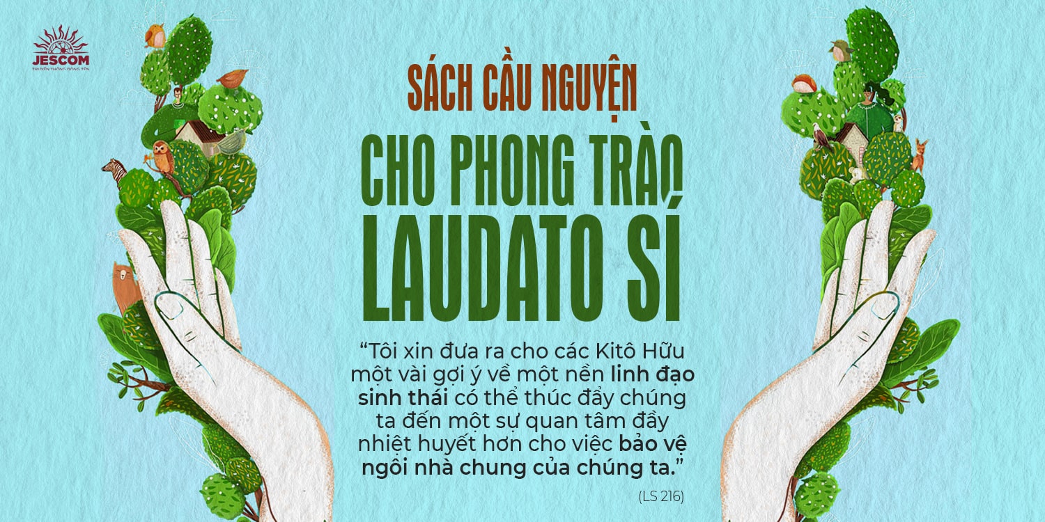 Tháng 9 | Cầu nguyện cho Phong trào Laudato Si' Tháng 9 | Cầu nguyện cho Phong trào Laudato Si'