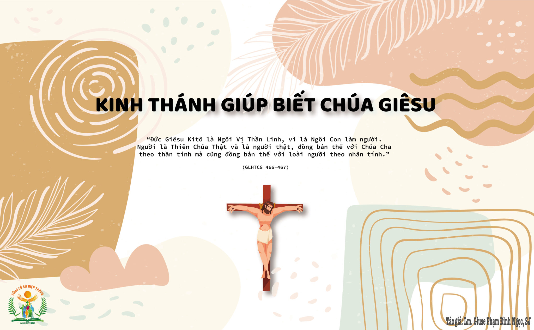 Kinh Thánh giúp biết Chúa Giêsu Kinh Thánh giúp biết Chúa Giêsu