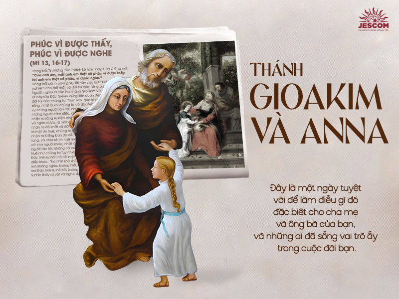 Lễ kính Thánh GioaKim và Thánh Anna Lễ kính Thánh GioaKim và Thánh Anna