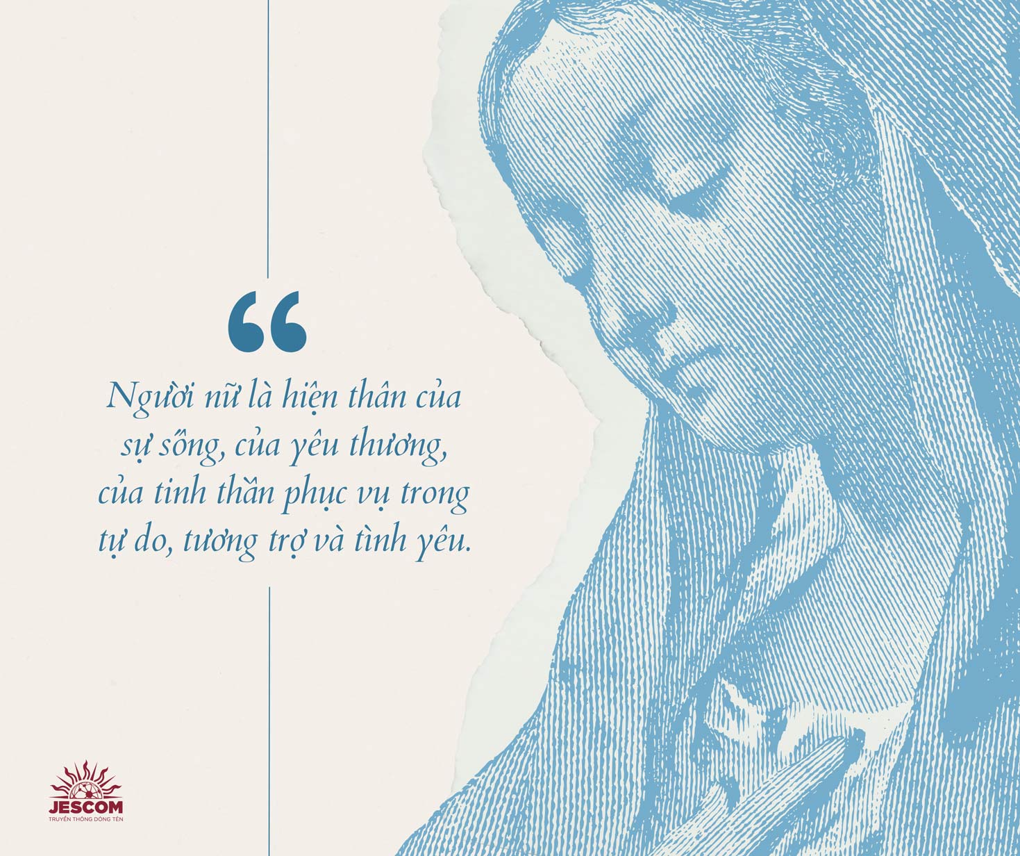 Người nữ - Món quà của sự sống và yêu thương Người nữ - Món quà của sự sống và yêu thương