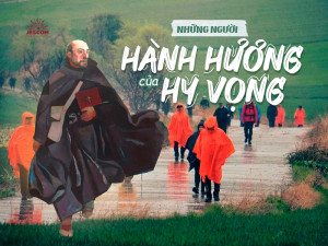 “31 Ngày Với Thánh I-nhã” – Ngày 23: Những Người Hành Hương Của Hy Vọng