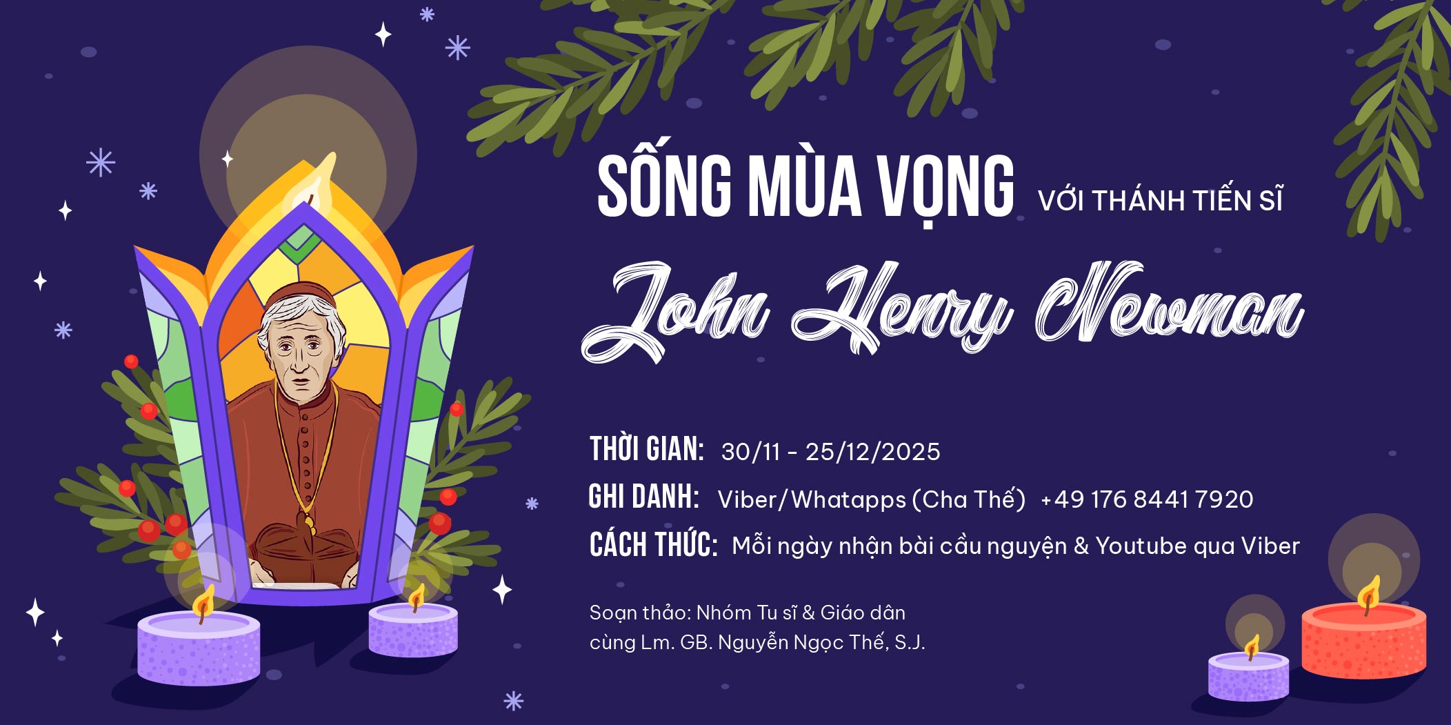 Sống Mùa Vọng với Thánh Tiến sĩ John Henry Newman Sống Mùa Vọng với Thánh Tiến sĩ John Henry Newman