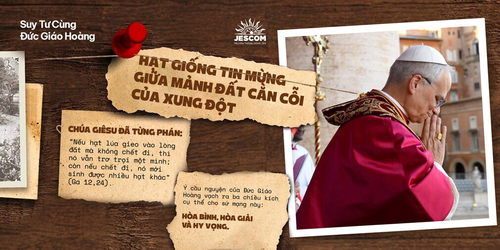 Hạt Giống Tin Mừng Giữa Mảnh Đất Cằn Cỗi Của Xung Đột Hạt Giống Tin Mừng Giữa Mảnh Đất Cằn Cỗi Của Xung Đột