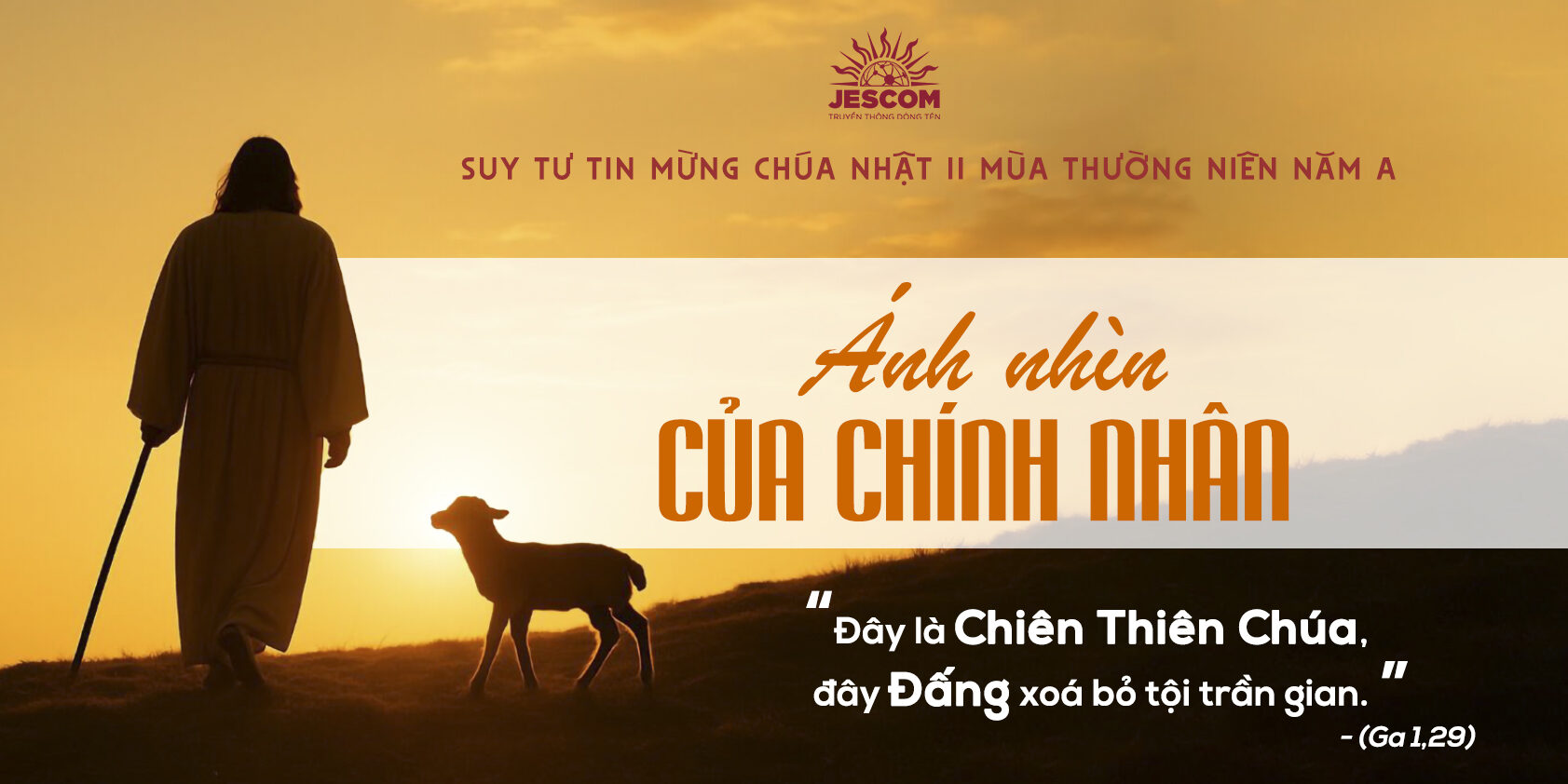 Ánh Nhìn Của Chính Nhân | Suy tư Tin Mừng CN II Thường Niên - Năm A Ánh Nhìn Của Chính Nhân | Suy tư Tin Mừng CN II Thường Niên - Năm A
