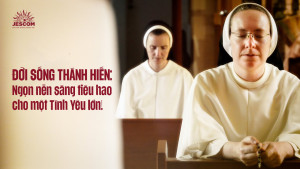 Đời sống Thánh hiến: Ngọn nến sáng tiêu hao cho một Tình Yêu lớn! Đời sống Thánh hiến: Ngọn nến sáng tiêu hao cho một Tình Yêu lớn!