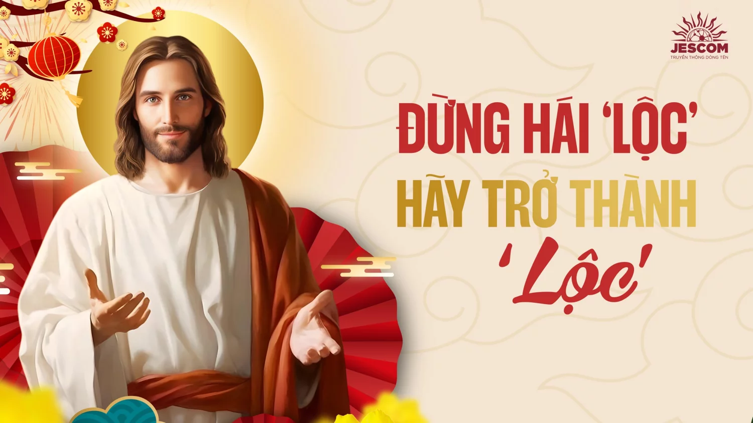 Đừng hái 'Lộc', hãy trở thành 'Lộc'! Đừng hái 'Lộc', hãy trở thành 'Lộc'!