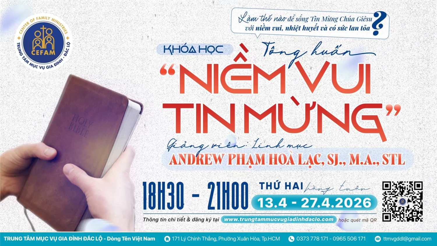 Khóa học: Tông huấn "Niềm Vui Tin Mừng" Khóa học: Tông huấn "Niềm Vui Tin Mừng"