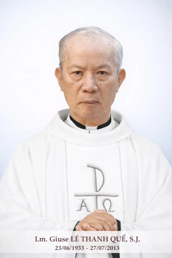 Cha Giuse Lê Thanh Quế, S.J. Cha Giuse Lê Thanh Quế, S.J.
