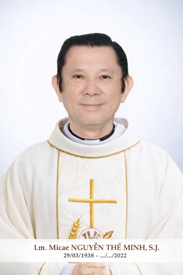 Cha Micae Nguyễn Thế Minh, S.J. Cha Micae Nguyễn Thế Minh, S.J.