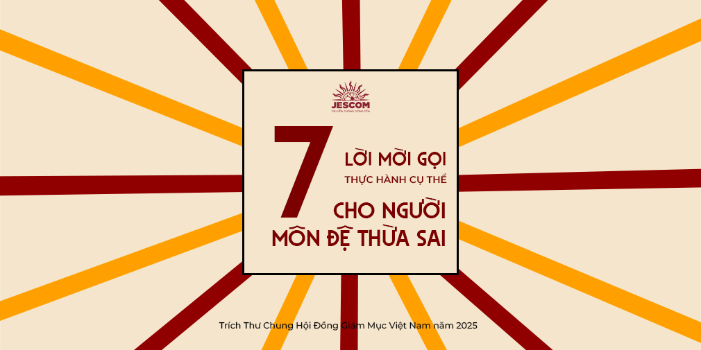 7 Lời mời gọi thực hành cụ thể cho người Môn Đệ Thừa Sai 7 Lời mời gọi thực hành cụ thể cho người Môn Đệ Thừa Sai