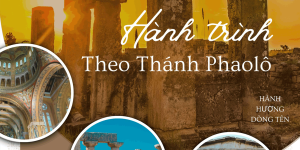 Hành hương Dòng Tên | Hành trình theo thánh Phaolô: 30/6/-11/7/2026