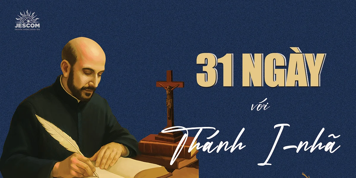 Lời Ngỏ “31 Ngày Khám Phá Chiều Sâu Linh Đạo I-Nhã” Lời Ngỏ “31 Ngày Khám Phá Chiều Sâu Linh Đạo I-Nhã”