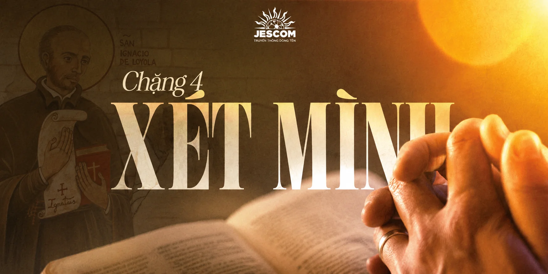 Chương Bốn: Xét Mình Chương Bốn: Xét Mình