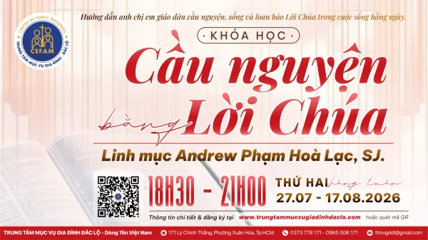 Khóa học: Cầu Nguyện Bằng Lời Chúa - Tháng 7/2026