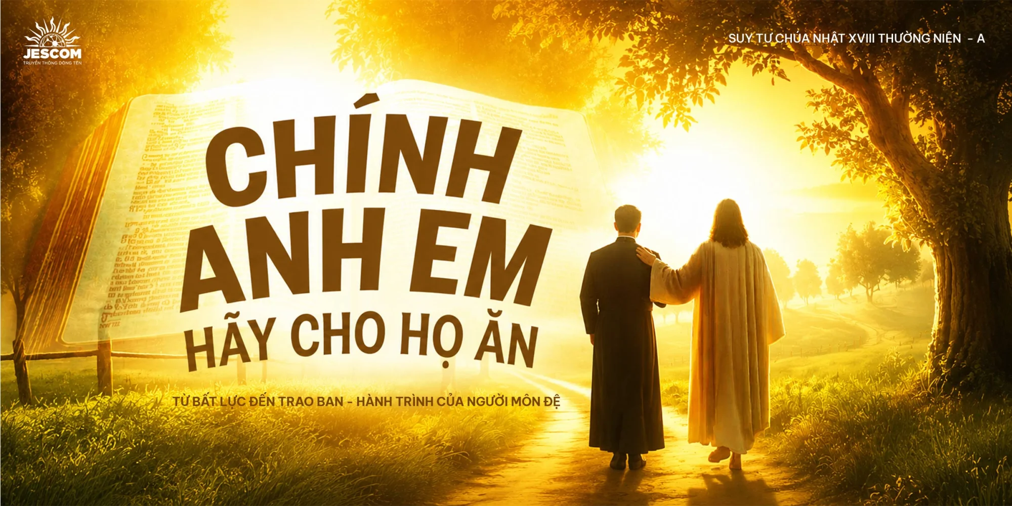 "Chính anh em hãy cho họ ăn" | Suy tư Tin Mừng CN XVIII Thường Niên - Năm A "Chính anh em hãy cho họ ăn" | Suy tư Tin Mừng CN XVIII Thường Niên - Năm A