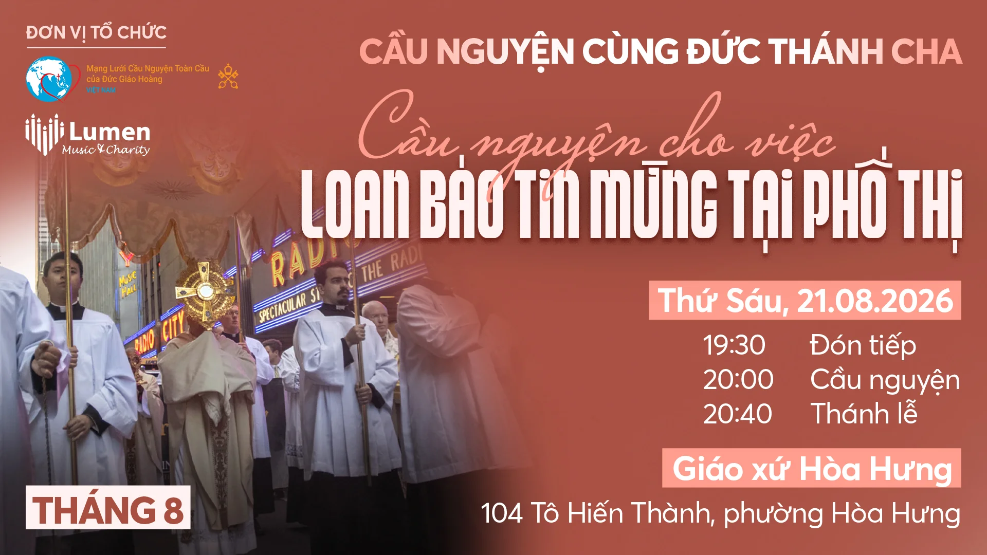 “Cầu nguyện cùng Đức Thánh Cha” – Tháng 8 tại Nhà thờ Hòa Hưng “Cầu nguyện cùng Đức Thánh Cha” – Tháng 8 tại Nhà thờ Hòa Hưng