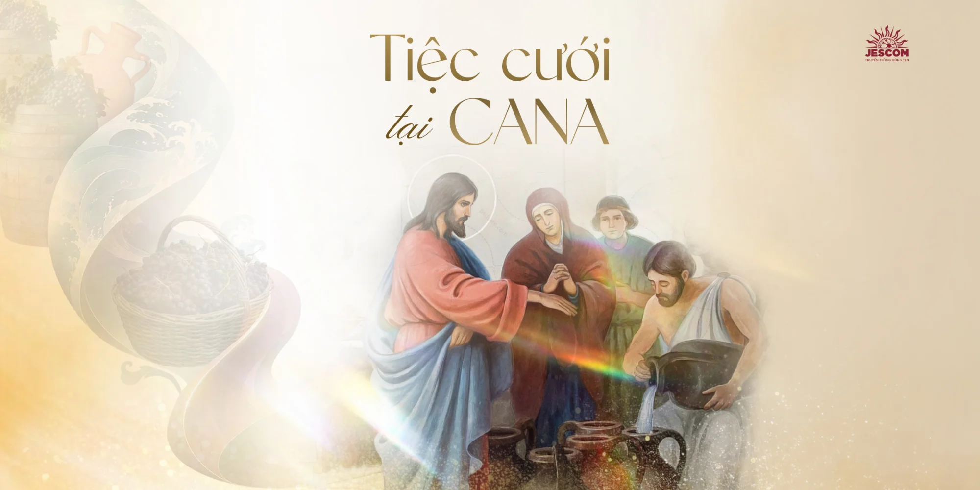 Tiệc cưới Ca-na Tiệc cưới Ca-na