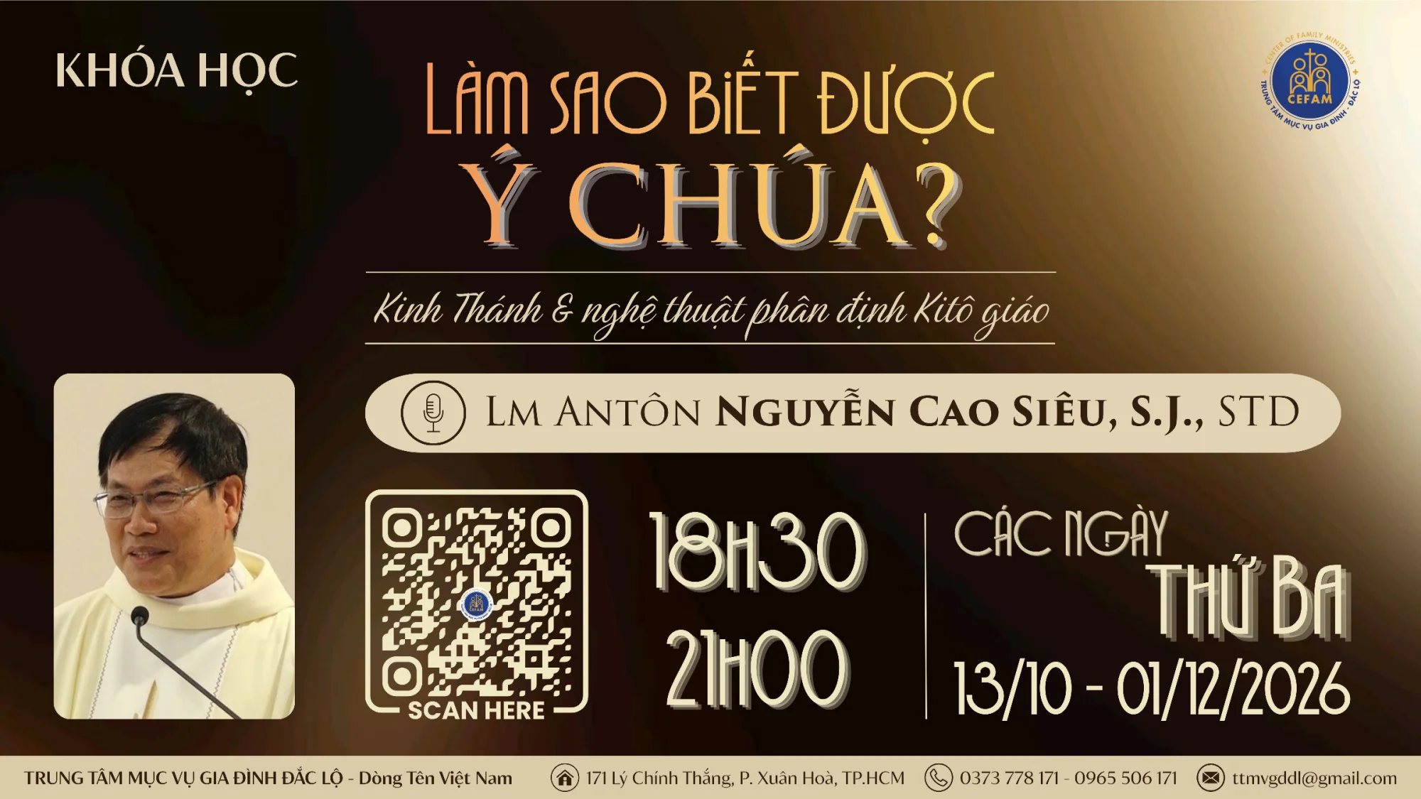 Khóa học: "Làm sao biết được ý Chúa?" - Kinh Thánh và nghệ thuật phân định Kitô giáo Khóa học: "Làm sao biết được ý Chúa?" - Kinh Thánh và nghệ thuật phân định Kitô giáo