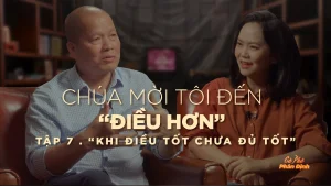 Cà Phê Phân Định #7 | “Khi điều tốt chưa đủ tốt”: Chúa mời tôi đến điều hơn Cà Phê Phân Định #7 | “Khi điều tốt chưa đủ tốt”: Chúa mời tôi đến điều hơn
