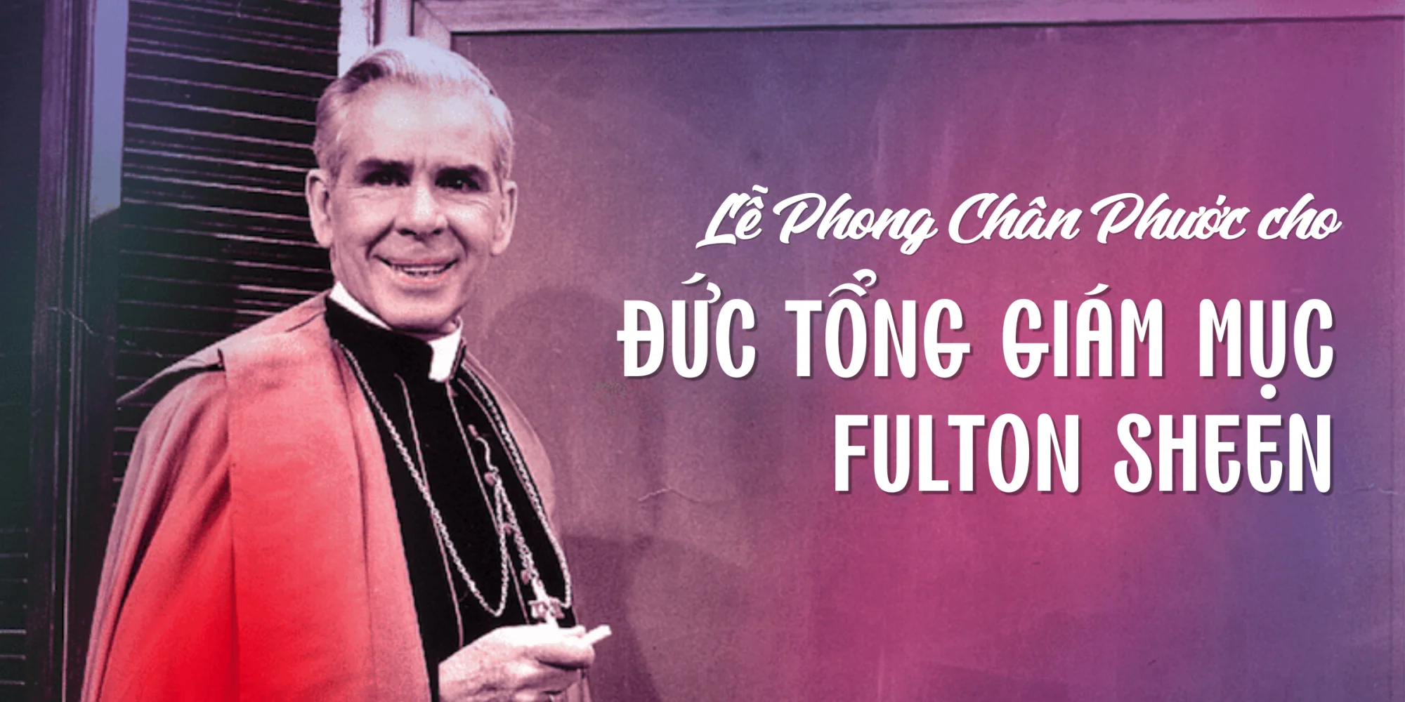 ĐHY Tagle chủ sự Thánh lễ tuyên phong Chân phước cho Tổng Giám mục Fulton Sheen ĐHY Tagle chủ sự Thánh lễ tuyên phong Chân phước cho Tổng Giám mục Fulton Sheen